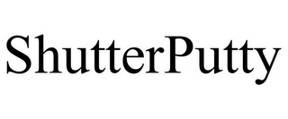 SHUTTERPUTTY