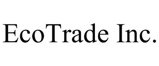 ECOTRADE INC.