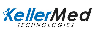 KELLERMED TECHNOLOGIES