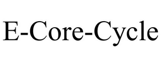 E-CORE-CYCLE