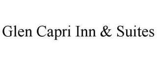 GLEN CAPRI INN & SUITES