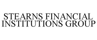 STEARNS FINANCIAL INSTITUTIONS GROUP