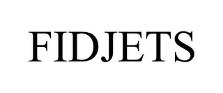 FIDJETS