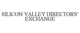 SILICON VALLEY DIRECTORS' EXCHANGE