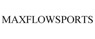 MAXFLOWSPORTS