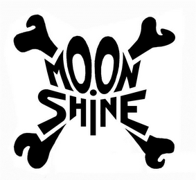 MOON SHINE