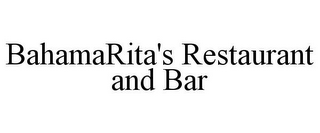 BAHAMARITA'S RESTAURANT AND BAR