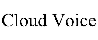 CLOUD VOICE