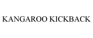 KANGAROO KICKBACK