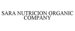 SARA NUTRICION ORGANIC COMPANY