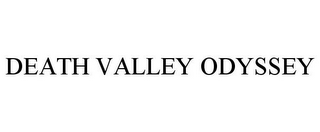 DEATH VALLEY ODYSSEY