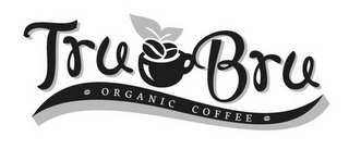 TRU BRU ORGANIC COFFEE