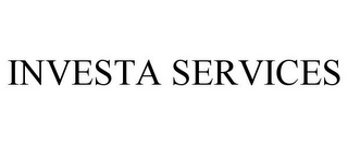 INVESTA SERVICES