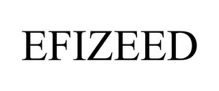 EFIZEED