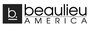 B. BEAULIEU AMERICA