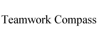 TEAMWORK COMPASS