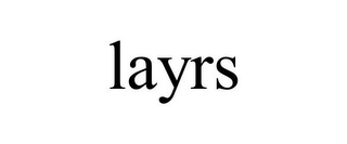 LAYRS