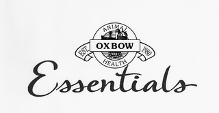 OXBOW ANIMAL HEALTH EST. 1980 ESSENTIALS