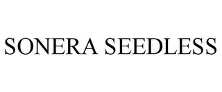 SONERA SEEDLESS