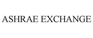 ASHRAE EXCHANGE