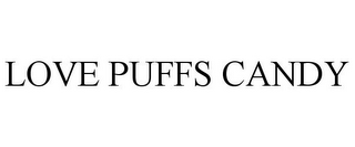 LOVE PUFFS CANDY