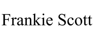 FRANKIE SCOTT