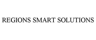 REGIONS SMART SOLUTIONS