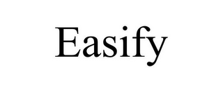 EASIFY