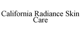 CALIFORNIA RADIANCE SKIN CARE