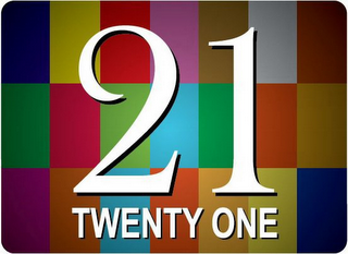 21 TWENTY ONE