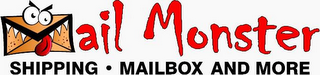 MAIL MONSTER SHIPPING · MAILBOX AND MORE