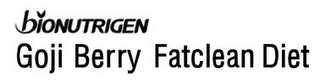 BIONUTRIGEN GOJI BERRY FATCLEAN DIET