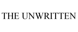 THE UNWRITTEN