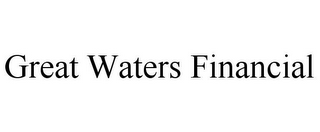 GREAT WATERS FINANCIAL