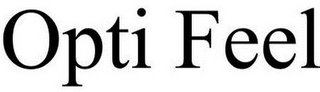 OPTI FEEL