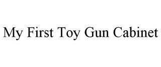 MY FIRST TOY GUN CABINET