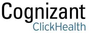 COGNIZANT CLICKHEALTH