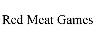 RED MEAT GAMES