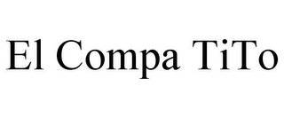 EL COMPA TITO