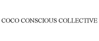 COCO CONSCIOUS COLLECTIVE