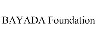 BAYADA FOUNDATION