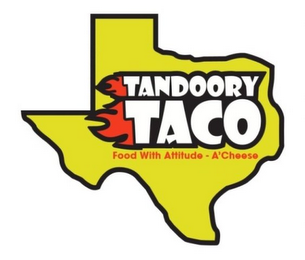 TANDOORY TACO FOOD WITH ATTITUDE - A'CHEESE