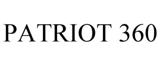 PATRIOT 360