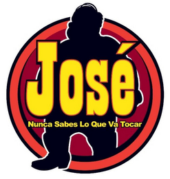 JOSÉ NUNCA SABES LO QUE VA TOCAR