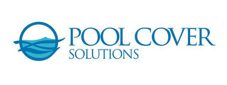 POOL COVER SOLUTIONS