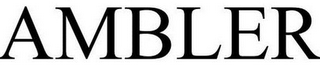 AMBLER