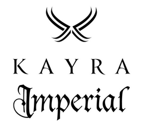 KAYRA IMPERIAL