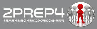 2PREP4 PREPARE · PROTECT · PROVIDE · OVERCOME · THRIVE