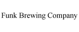 FUNK BREWING COMPANY