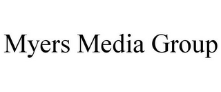 MYERS MEDIA GROUP